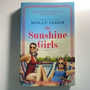 3 for $20 / The Sunshine Girls: A Novel by Molly Fader